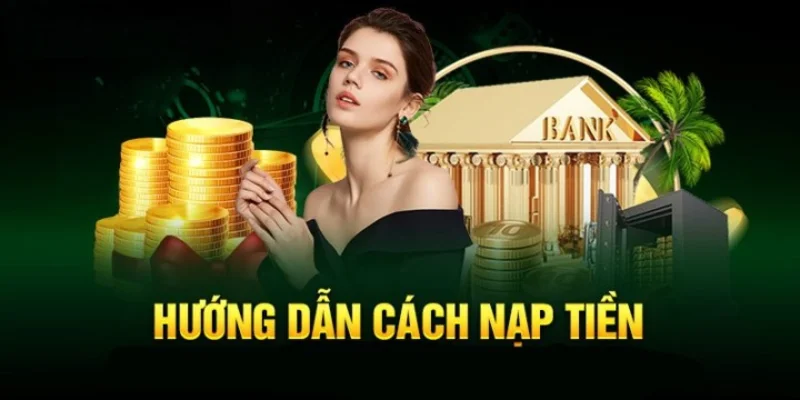 Hướng dẫn thao tác nạp tiền tại ko66